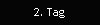 2. Tag